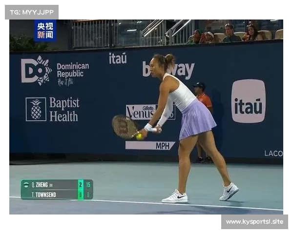 郑钦文首盘2-6不敌世界第一萨巴伦卡 迈阿密站14决赛落败 郑钦文首盘2-6不敌世界第一萨巴伦卡 迈阿密站14决赛落败