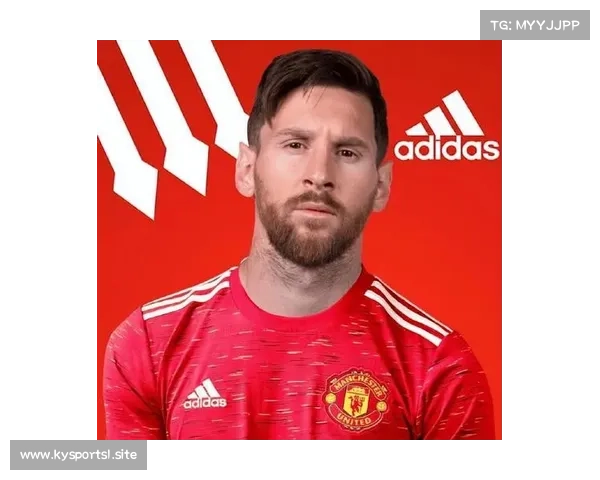 梅西称赞曼城主帅为未来之星 展现非凡领导力与远见卓识